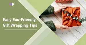Eco-friendly gift wrapping tips