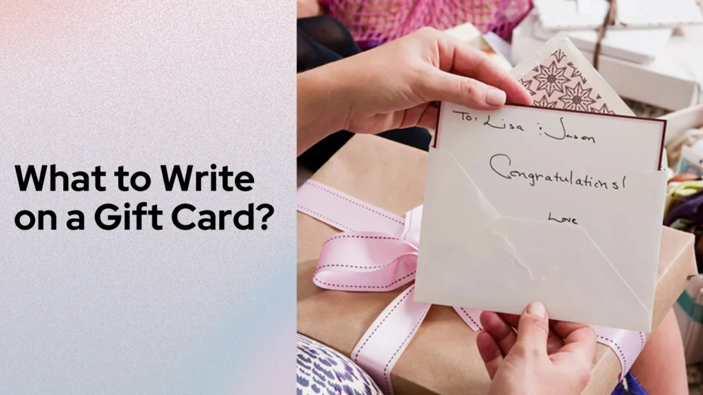 What to Write on a Gift Card