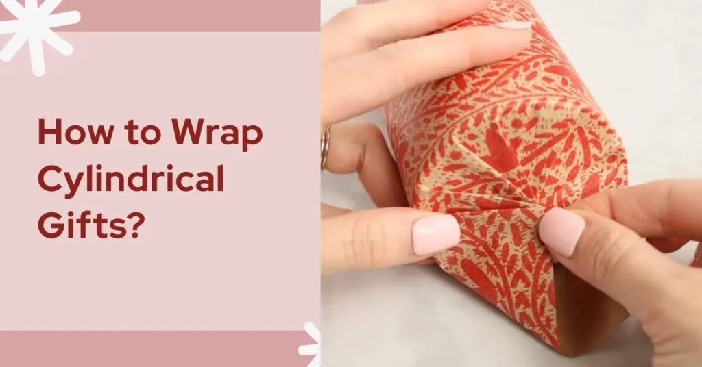 How to Wrap Cylindrical Gifts (Bottles, Candles, Mugs)