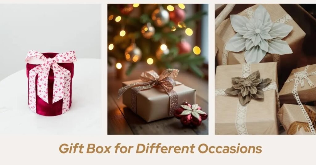 How to Make a Gift Box for Different Occasions