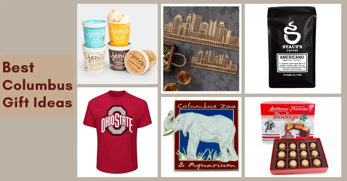Best Columbus Gift Ideas