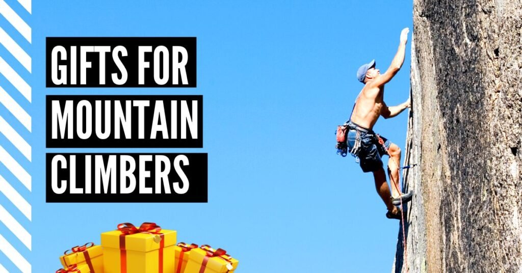Gifts for Mountain Climbers