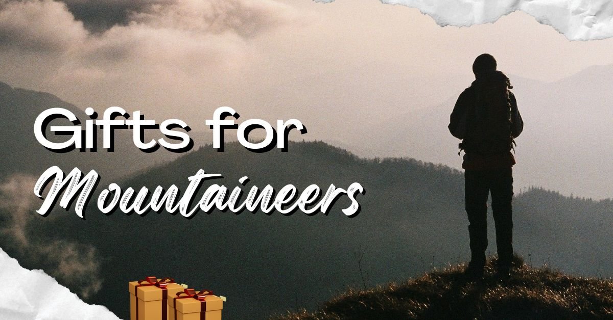 gifts for mountaineers